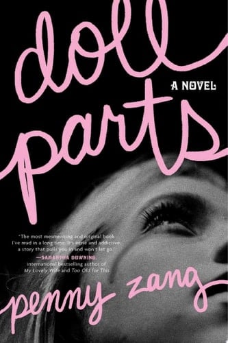 Doll Parts - Penny Zang · 2025