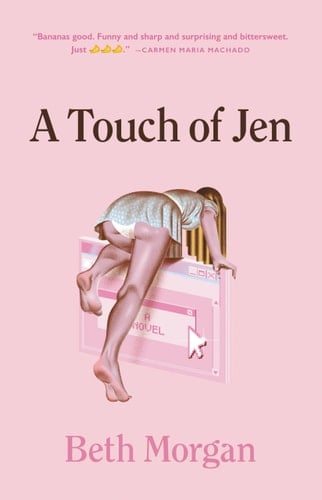 A Touch of Jen - Beth Morgan · 2021