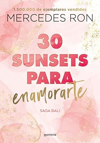 30 sunsets para enamorarte (Bali 1) - Mercedes Ron • 2023