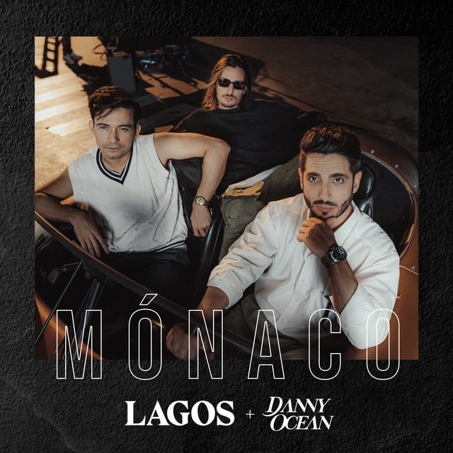 Mónaco - Track · LAGOS, Danny Ocean