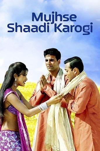 Mujhse Shaadi Karogi - David Dhawan · 2004