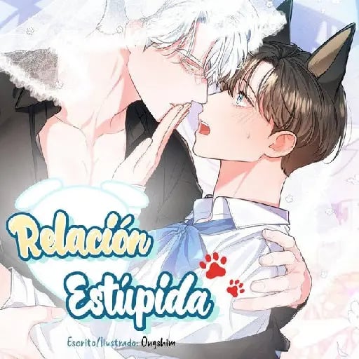 Una relación fallida/ Relación estúpida - Ongshim