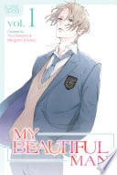 My Beautiful Man, Volume 1 (Manga) - Yuu Nagira • 2024