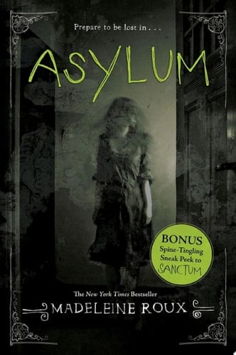 Asylum - Madeleine Roux · 2013