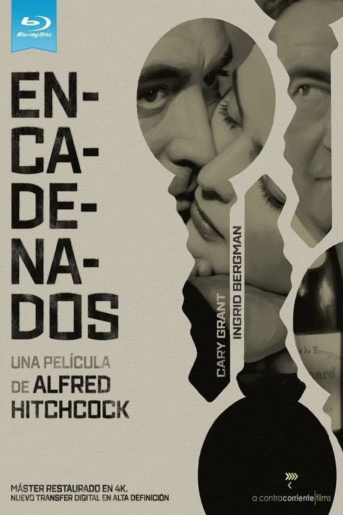 Encadenados - Alfred Hitchcock · 1946