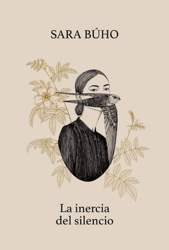 La inercia del silencio - Sara Búho · 2019
