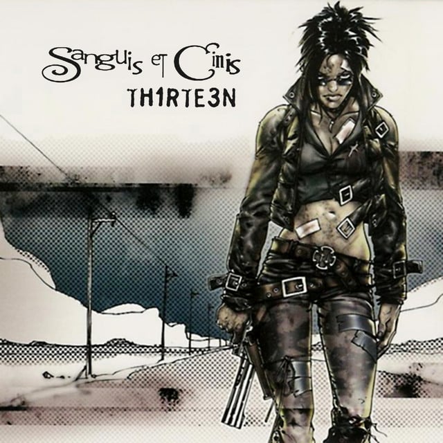 Th1rte3n - Album · Sanguis et Cinis