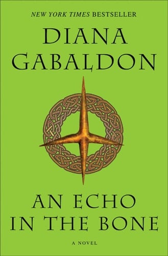 An Echo in the Bone - Diana Gabaldon • 2009