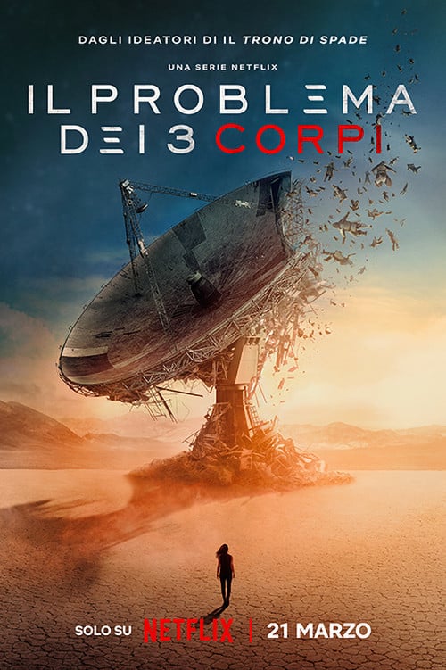 Il problema dei 3 corpi - Alexander Woo, D. B. Weiss, David Benioff · 2024