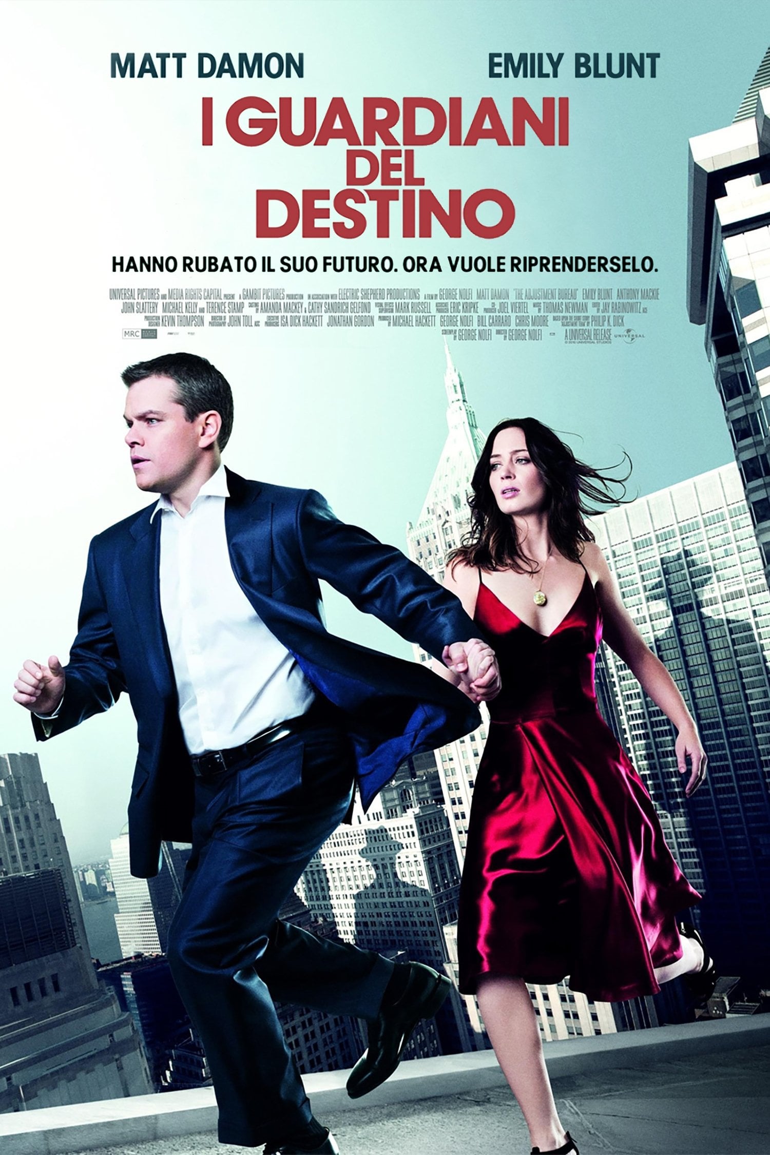 I guardiani del destino - George Nolfi · 2011