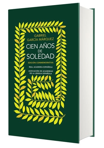 Cien años de soledad. Edición Conmemorativa de la RAE / One Hundred Years of Sol itude. Conmemorative Edition - Gabriel Garcia Marquez · 2022