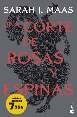 Una corte de rosas y espinas - Sarah J. Maas · 2023