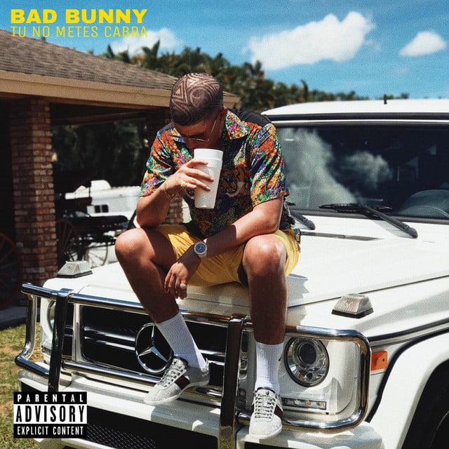 Tu No Metes Cabra - Album · Bad Bunny