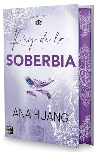 Pecados 2. Rey de la soberbia. Edición especial - Ana Huang · 2024