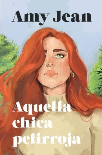Aquella chica pelirroja - AMY JEAN • 2022