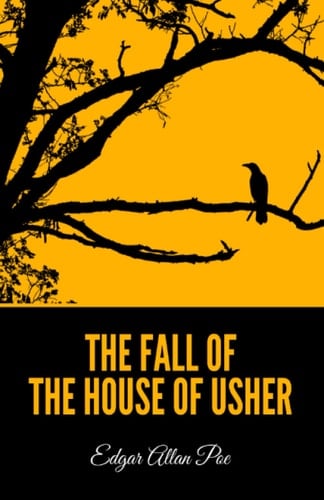 The Fall of the House of Usher - Edgar Allan Poe · 2022
