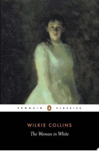 The Woman in White - Wilkie Collins · 2003