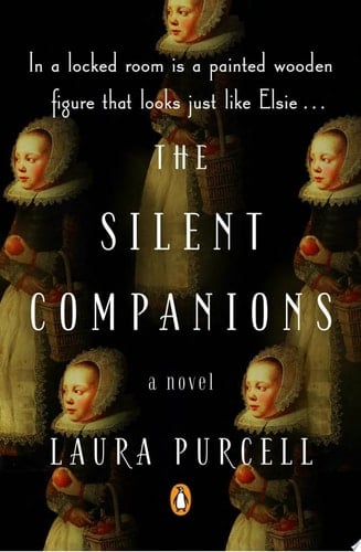 The Silent Companions - Laura Purcell · 2018