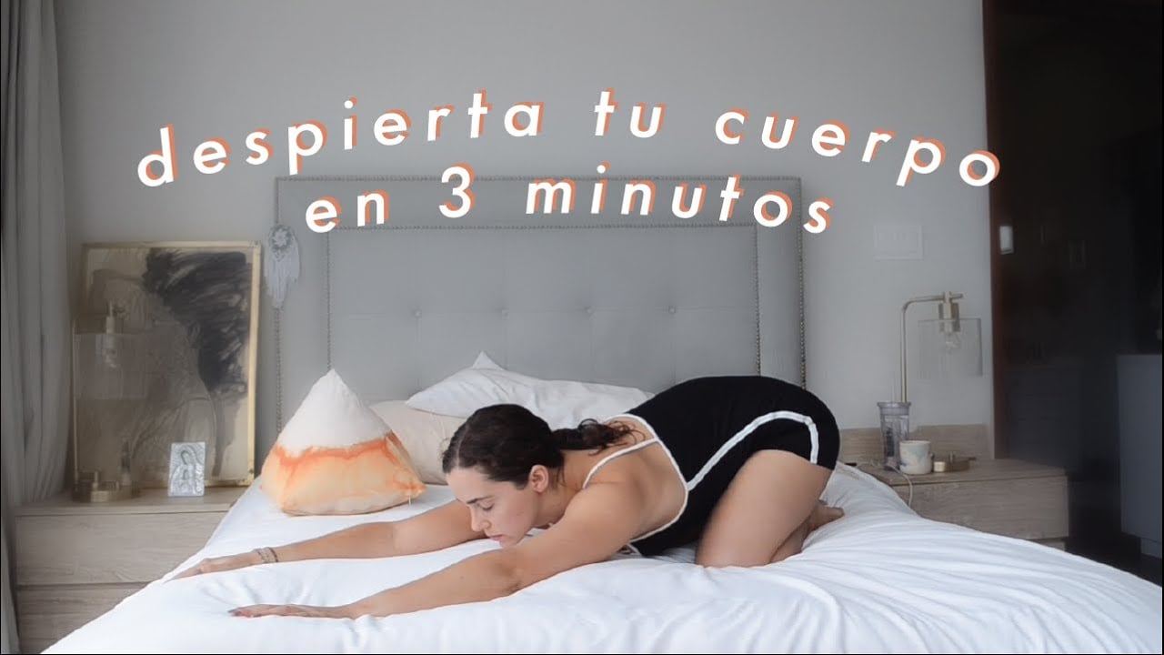 estiramientos para empezar la mañana | Jimena de la Peza