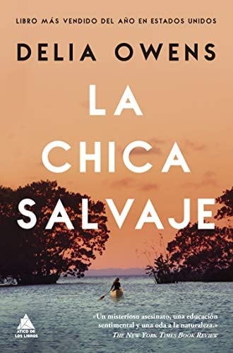 La chica salvaje - Delia Owens • 2019