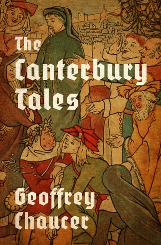 The Canterbury Tales - Geoffrey Chaucer • 2020
