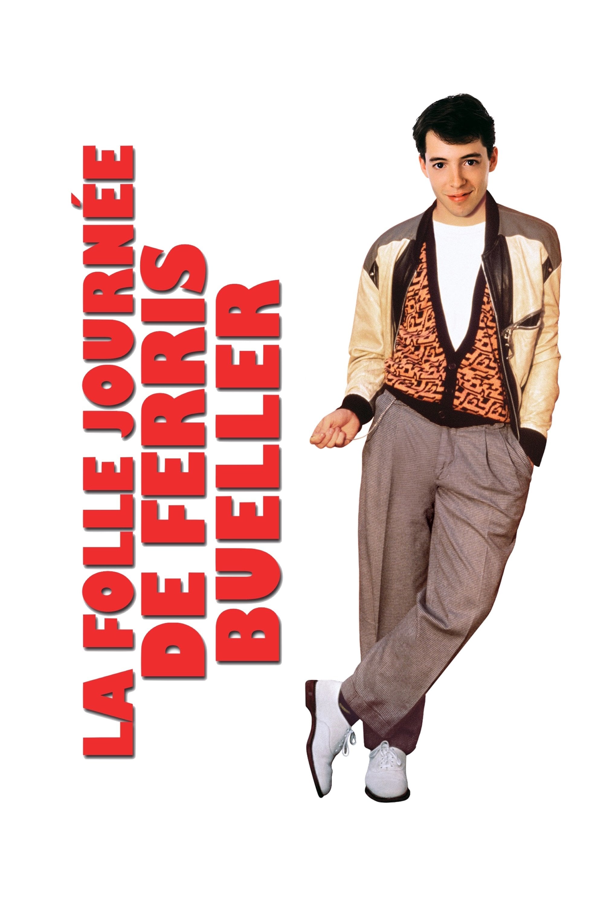 La Folle Journée de Ferris Bueller - John Hughes · 1986