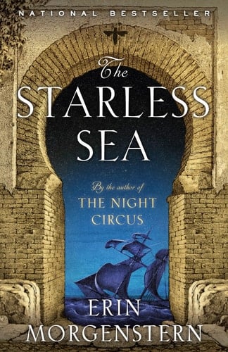 The Starless Sea A Novel - Erin Morgenstern · 2020