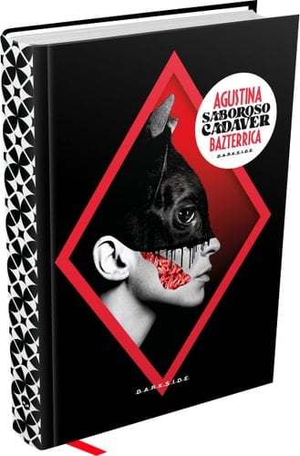 Saboroso cadáver - Agustina Bazterrica · 2022