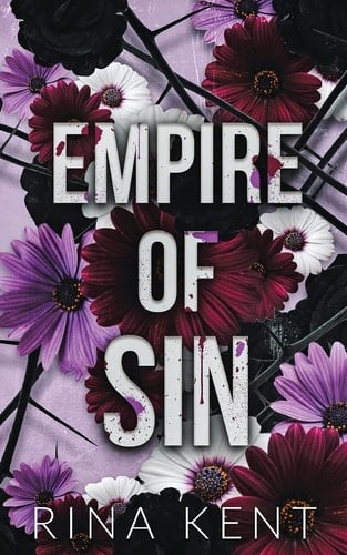 Empire of Sin Special Edition Print - Rina Kent · 2022