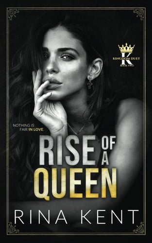 Rise of a Queen - Rina Kent · 2021