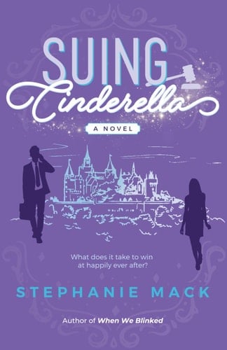 Suing Cinderella - Stephanie Mack • 2023