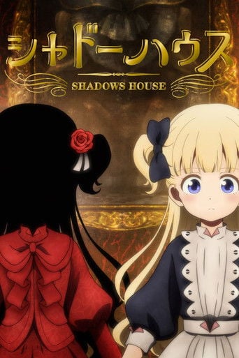 SHADOWS HOUSE - · 2021