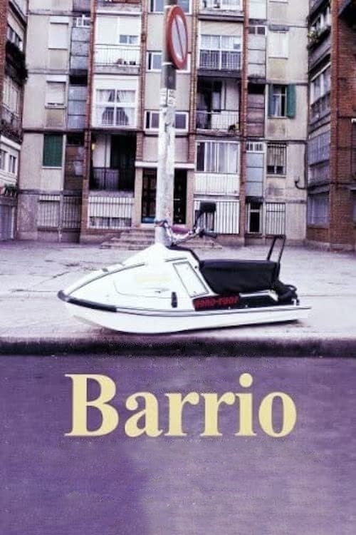 Barrio - Fernando León de Aranoa · 1998