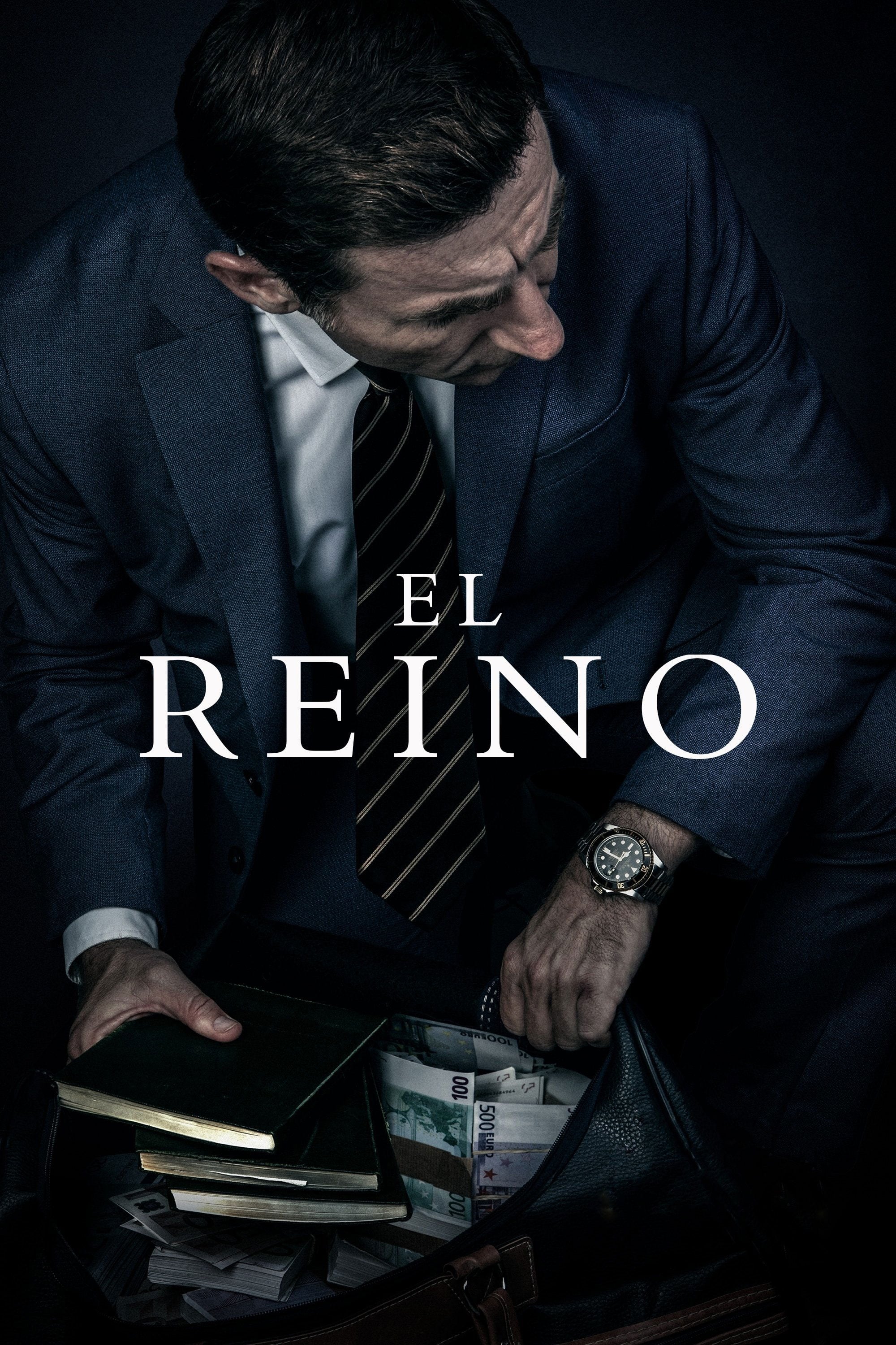 El reino - Rodrigo Sorogoyen · 2018
