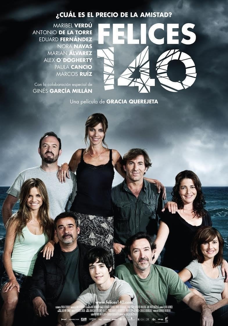 Felices 140 - Gracia Querejeta · 2015