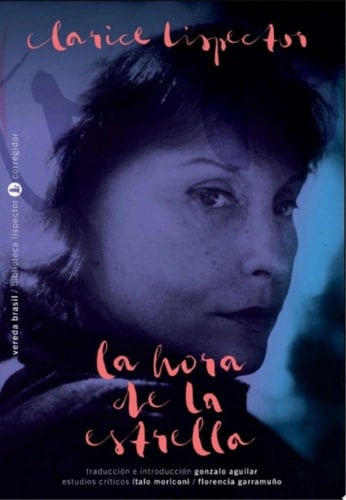 La hora de la estrella - Clarice Lispector