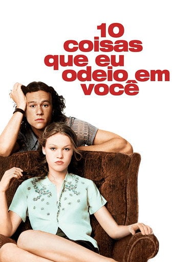 10 Coisas Que Eu Odeio em Você - Gil Junger · 1999