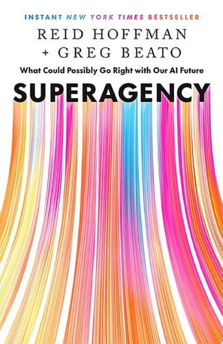 Superagency - Reid Hoffman, Greg Beato · 2025
