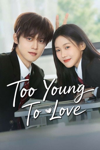 Too Young To Love - · 2026