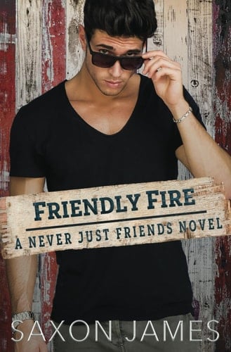 Friendly Fire - Saxon James • 2021