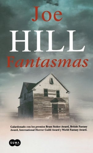 Fantasmas (Spanish Edition) - Joe Hill • 2009