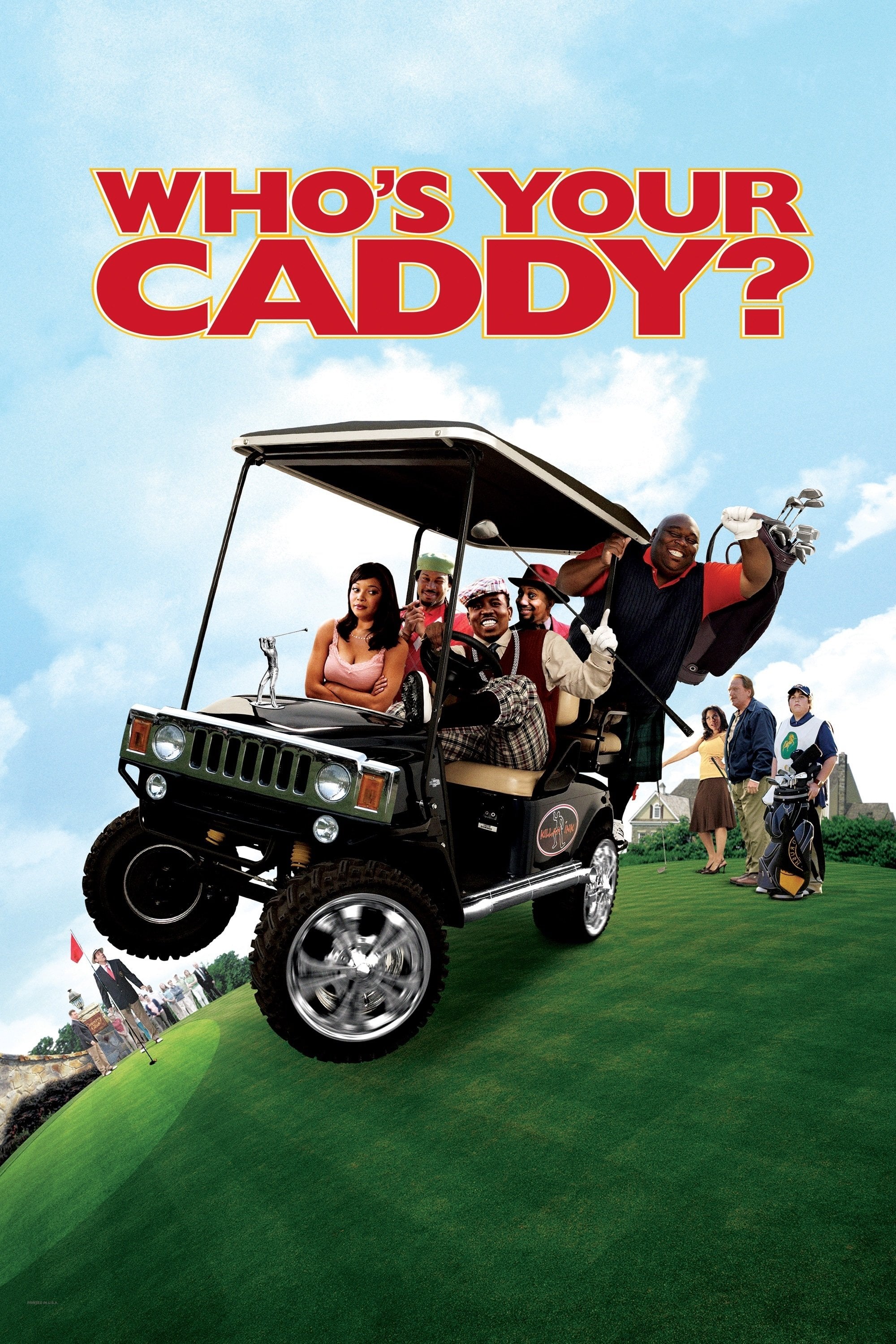 Who's Your Caddy? - Don Michael Paul · 2007