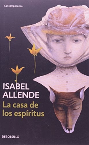 La Casa de Los Espiritus - Isabel Allende