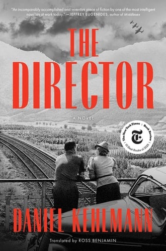 The Director A Novel - Daniel Kehlmann · 2026
