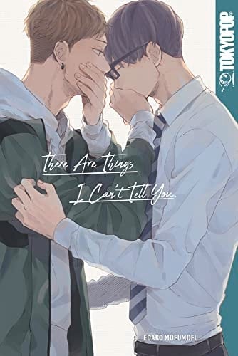 There Are Things I Can't Tell You (1) - Edako Edako Mofumofu · 2020