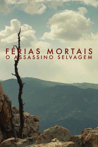 Férias Mortais: O Assassino Selvagem - · 2021
