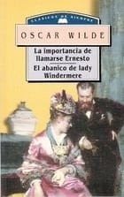El Abanico de Lady Windermere - Monsieur Oscar Wilde