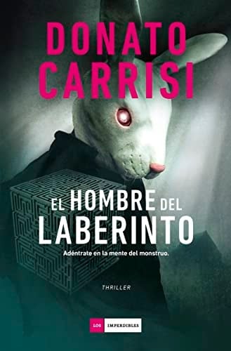 El hombre del laberinto (Spanish Edition) - Donato Carrisi • 2023
