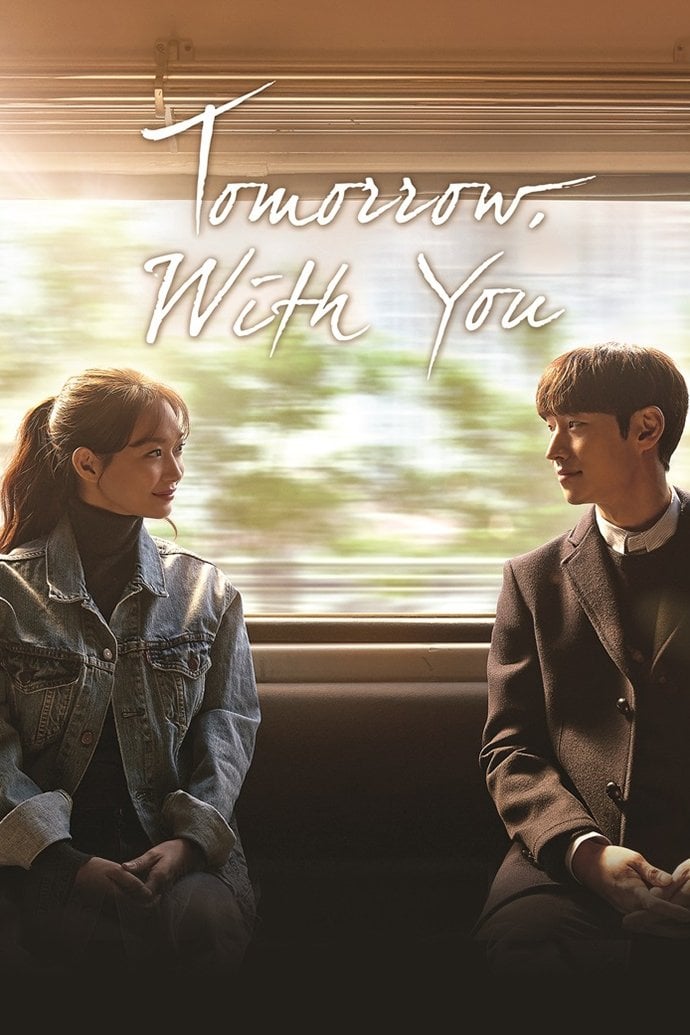 Tomorrow with You (timetravel/romance) - 2017