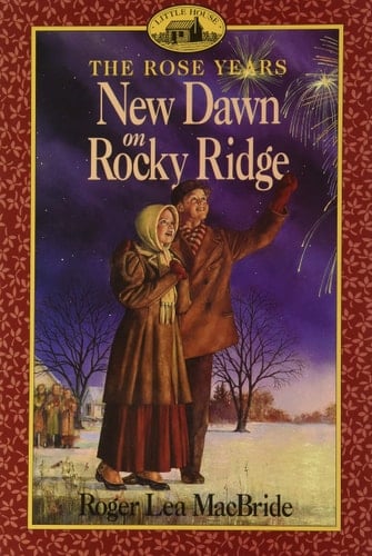 New Dawn on Rocky Ridge - Roger Lea MacBride · 1997